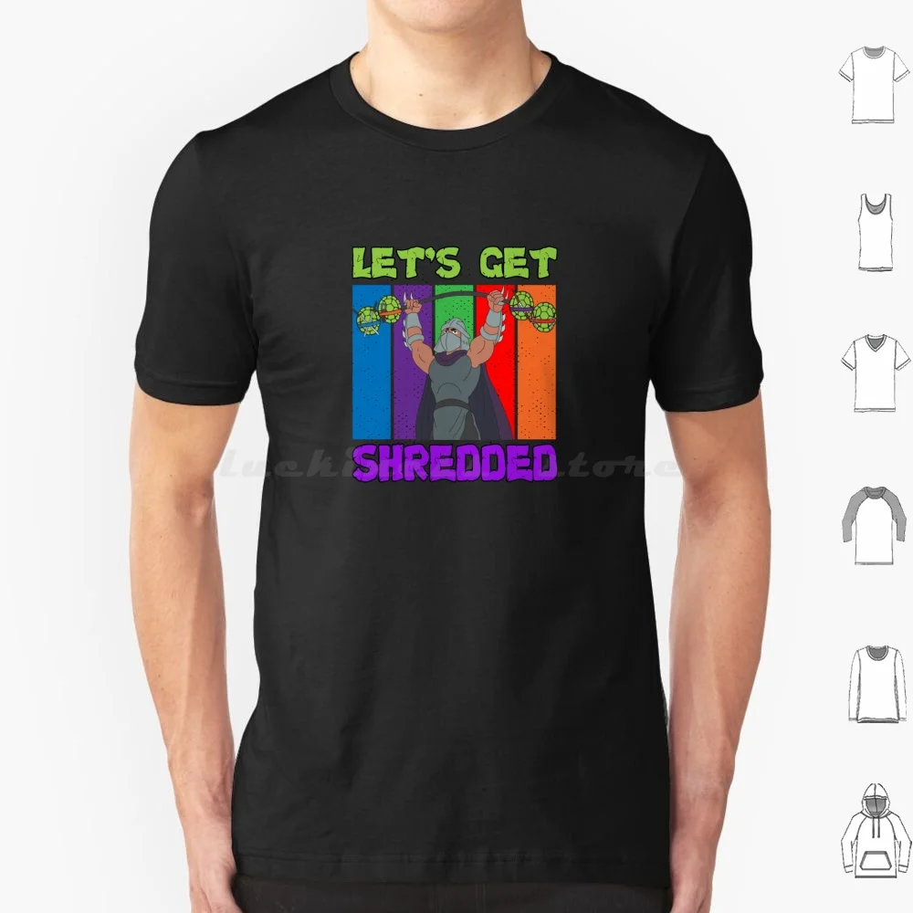 Let's Get Shredded T Shirt Cotton Men Women DIY Print Shredder Shredder Turtles Shredder Gym Workout Weightlifting 80s 90s