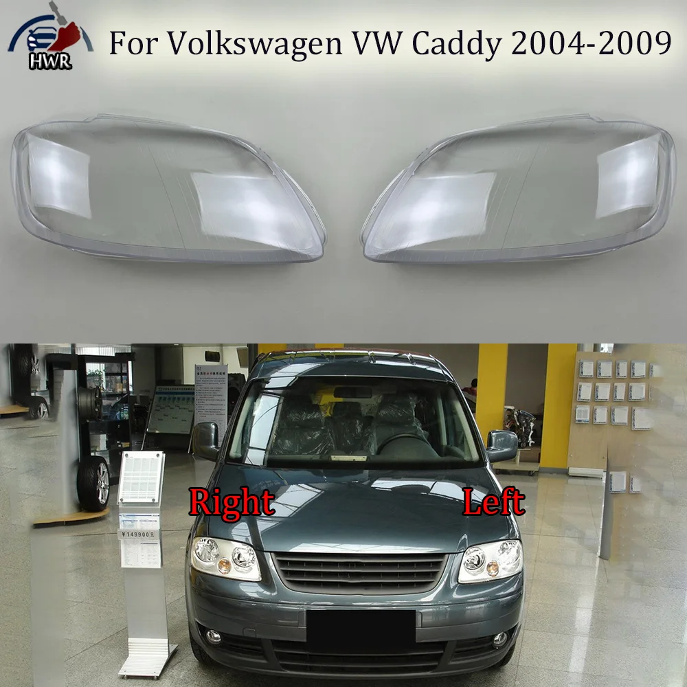 

For Volkswagen VW Caddy 2004 2005 2006 2007 2008 2009 Headlight Shell Lampshade Headlamp Cover Lamp Transparent Plexiglass