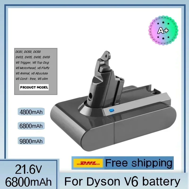 

For Dyson DC62 Batterie 6800mAh 21,6V Li-Ion Batterie Für Dyson V6 DC58 DC59 DC61 DC62 DC74 SV07 SV03 SV09 Staubsauger Batterie