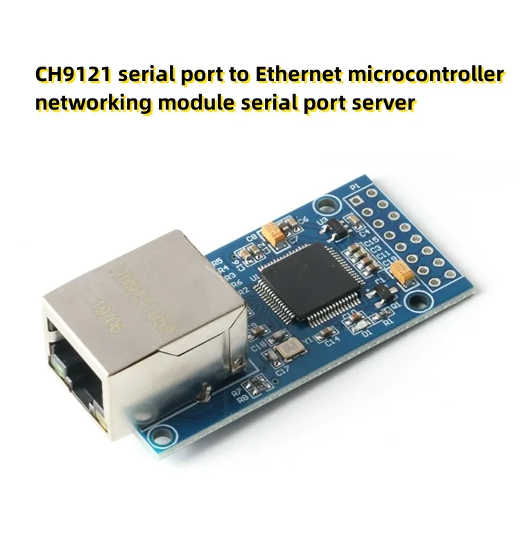 

CH9121 serial port to Ethernet microcontroller networking module serial port server