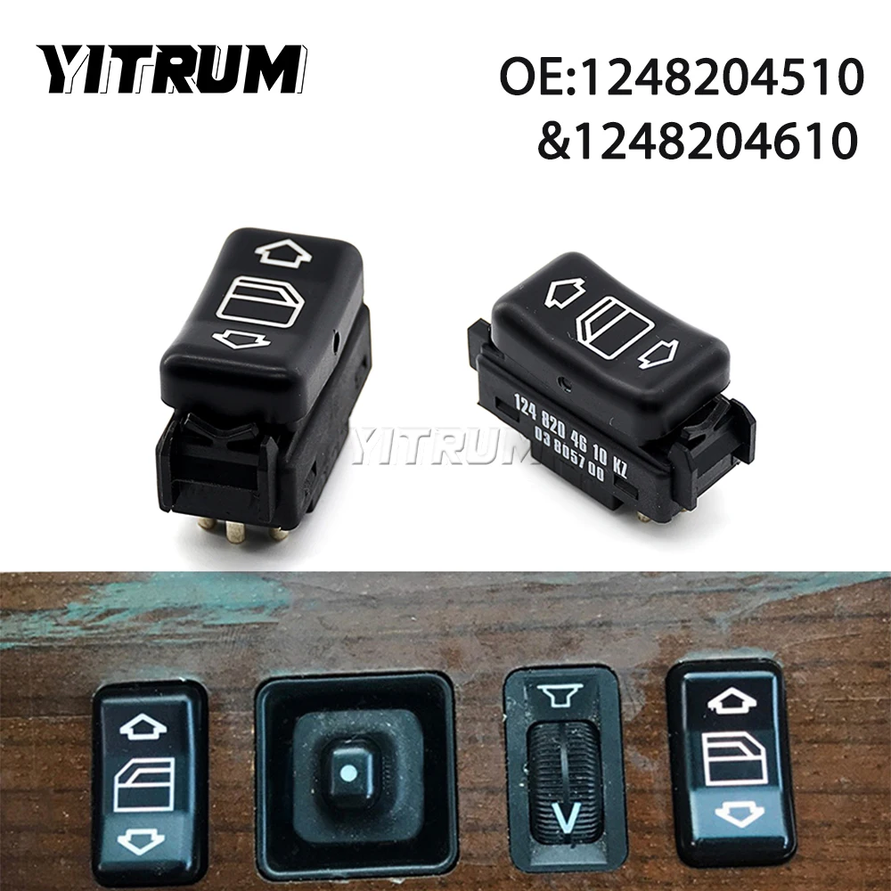 YITRUM A1248204610 A1248204510 Left/Right Power Window Switch Button For Mercedes Benz E-Class W124 S-Class W126 W201 W463