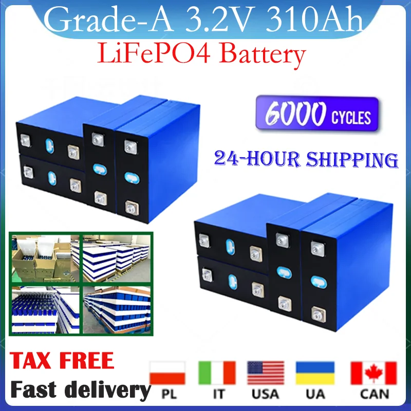 

NEW 3.2V 310AH Lifepo4 battery with high lifespan 6000cycles DIY 12V 24V 36V 48V solar storage rechargeable golf cart tax-free