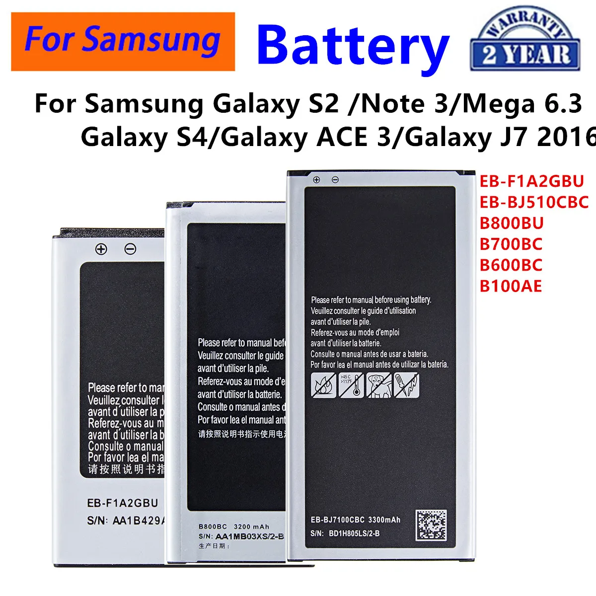 

EB-F1A2GBU EB-BJ510CBC B800BU B700BC B600BC B100AE Battery For Samsung Galaxy S2 i9100 Note 3 Mega 6.3 S4 Galaxy ACE 3 J7 2016