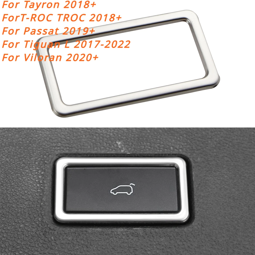 Car Trunk Switch Button Cover Sticker Trim for VW Tayron T-ROC TROC 2018+ Passat 2019+ Tiguan L 2017-2022 Viloran 2020+ Acc.