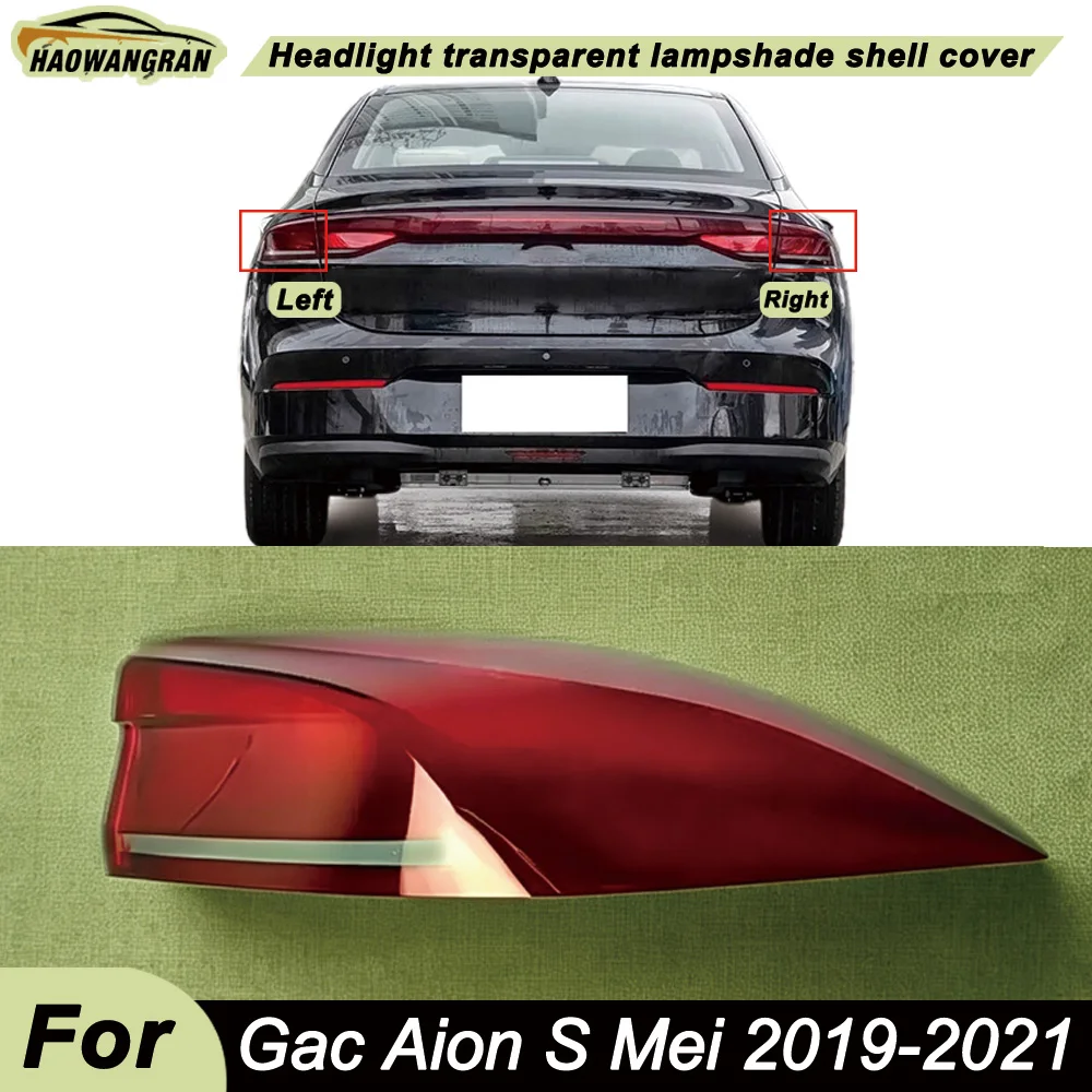 

Car Rear Taillight Shell Brake Lights Shell Taillight Lens Replace Auto Rear Lamp Shell lens cover 2019-2021 For Gac Aion S Mei