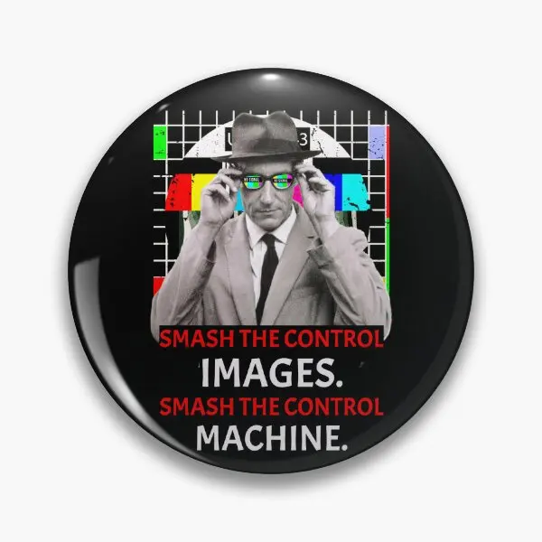 William S Burroughs Quote Art Smash The  Soft Button Pin Badge Creative Women Lover Collar Metal Brooch Funny Decor Cute Hat