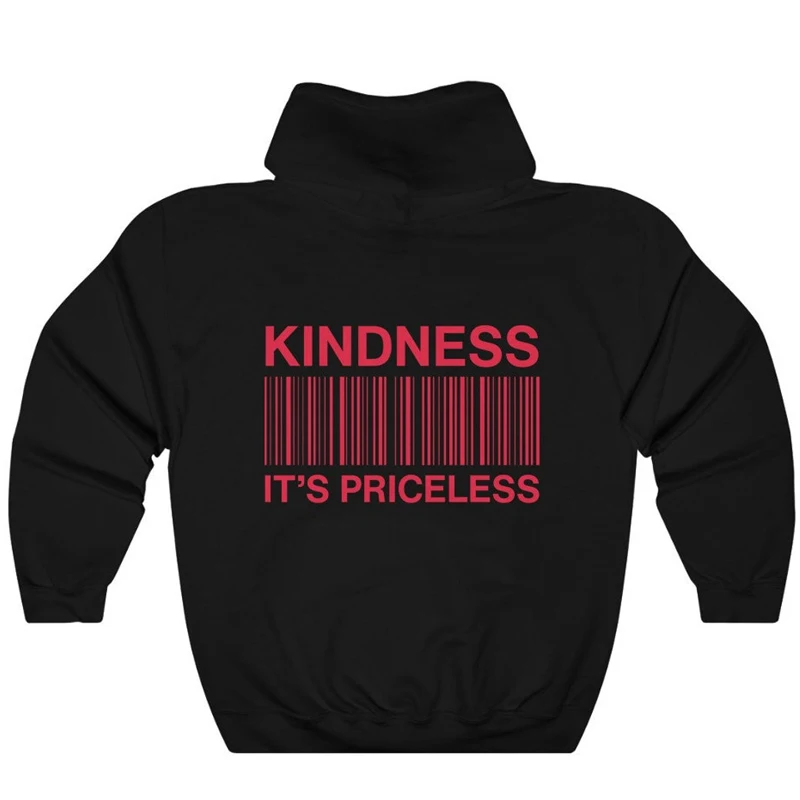 Kindness It\'s Priceless Hoodie Casual Women Long Sleeve Jumper Christian Be Kind Hoody Pullovers