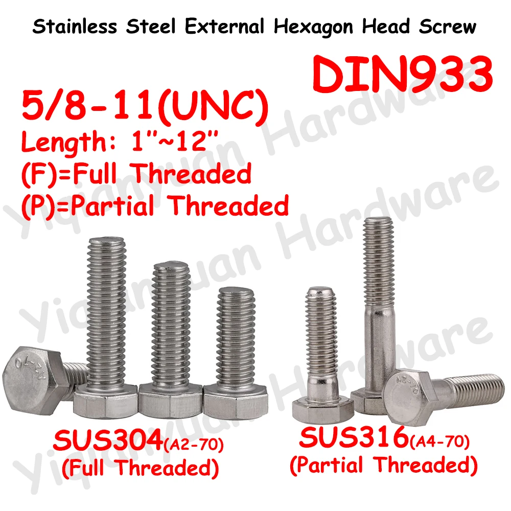 

Yiqianyuan 5/8-11 UNC DIN933 Hexagon Head Screws 304/316 Stainless Steel External Hexagon Head Bolts Full/Partial Threaded