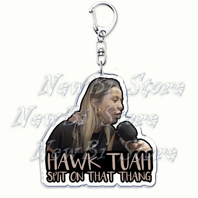 Hot Hawk Tuah Girl Meme Keychains Spit on That Thang Keyring for Accessories Bag Pendant Key Chain Jewelry Fans Friends Gifts