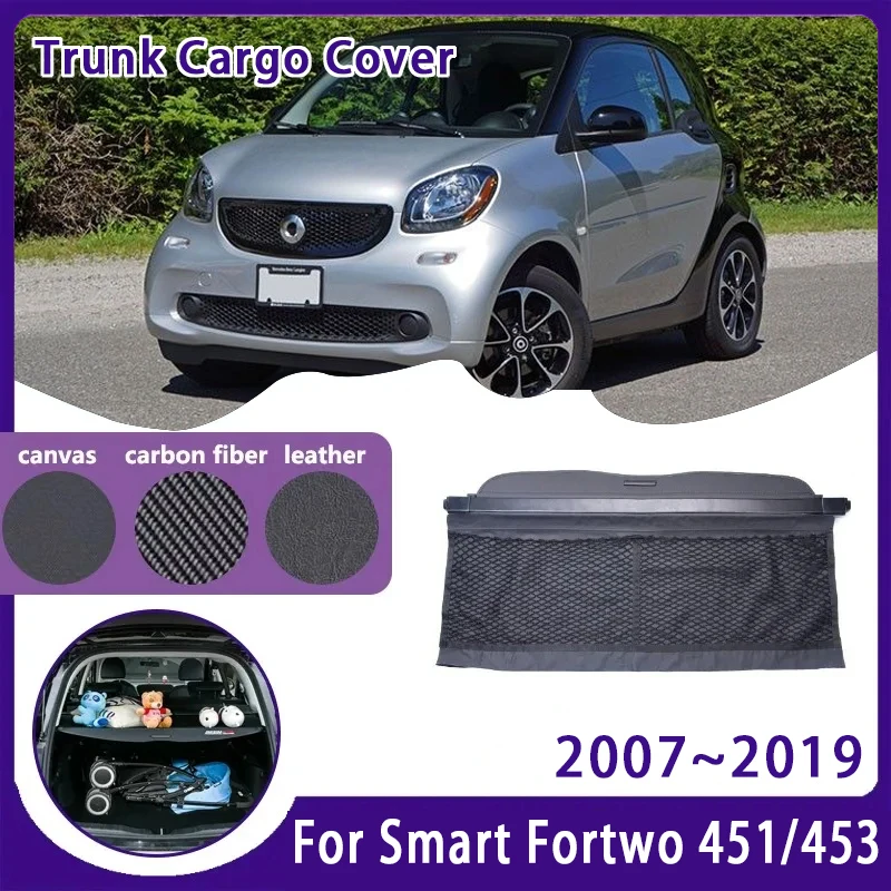 

Car Trunk Curtain Covers For Mercedes-Benz Smart Fortwo 451 453 2007~2019 2seat Luggage Trunk Rack Partition Shelter Accessories