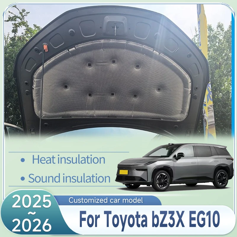 

For Toyota bZ3X EG10 2025 2026 Engine Hood Pad Sound Heat Insulation Pad Cotton Car Soundproof Covers Interior Auto Accessories