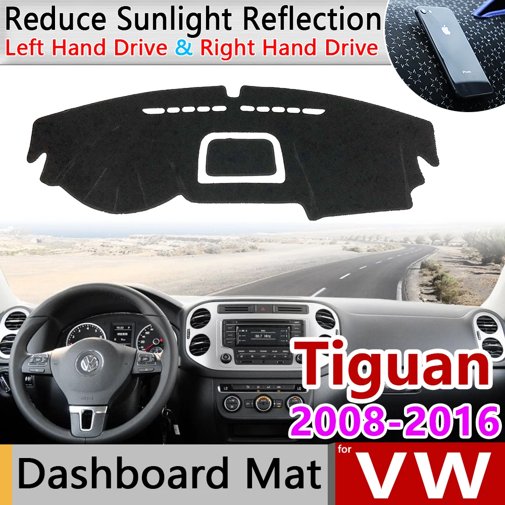 

for Volkswagen VW Tiguan MK1 2008~2016 Anti-Slip Mat Dashboard Cover Pad Sunshade Dashmat Accessories 2009 2010 2013 2014 2015