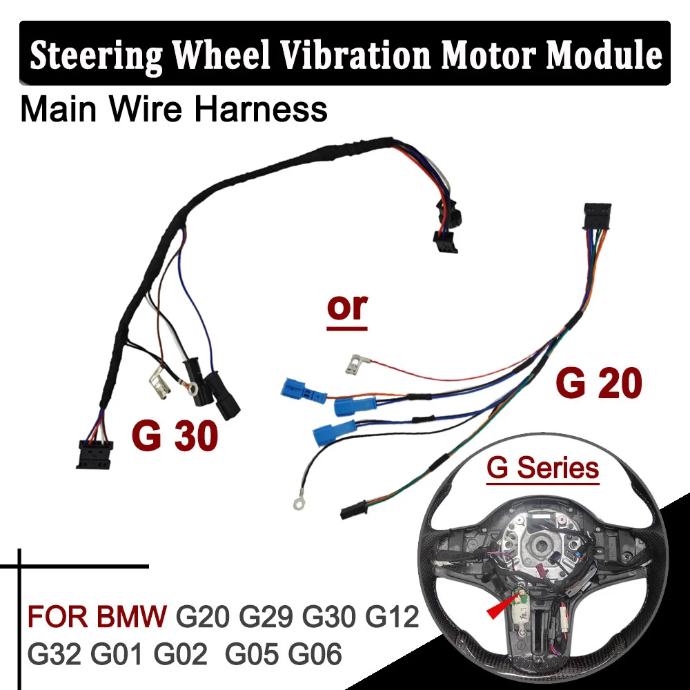 Steering Wheel Vibration Motor Main Wire Harness For BMW G Series G20 G29 G30 G12 G32 G01 G02  G05 G06 Replacement Accessories