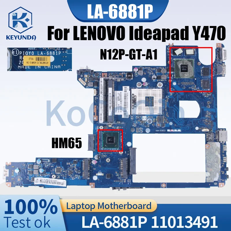 

LA-6881P For LENOVO Ideapad Y470 Notebook Mainboard PIQY0 LA-6881P 11013491 HM65 N12P-GT-A1 Laptop Motherboard Full Tested