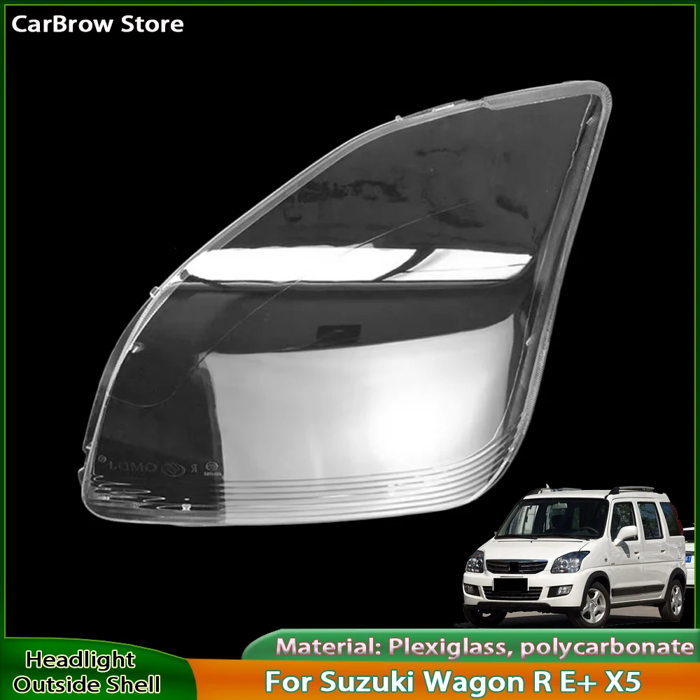 

Transparent Headlight Shell Lens For Suzuki Wagon R E+ X5 Front Headlamp Lamp Cover Plexiglass Replace The Original Lampshade