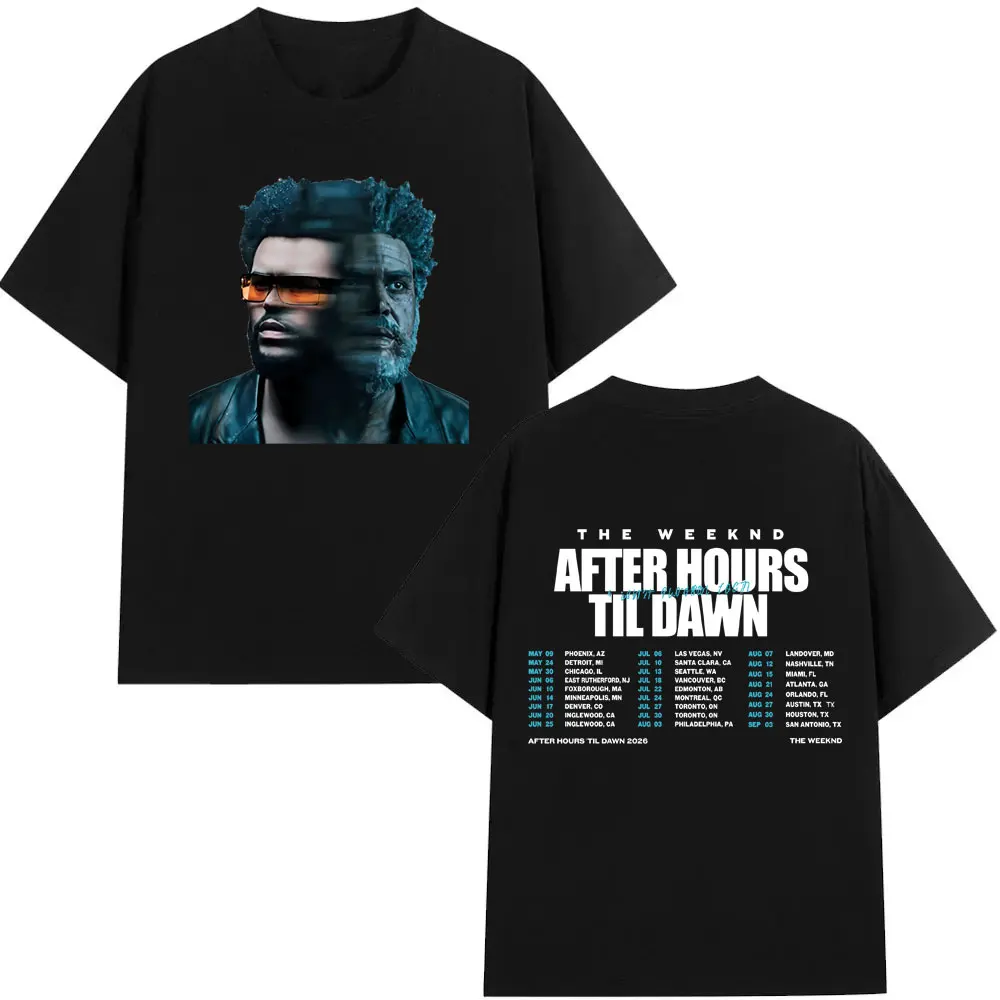 Rapper The Weeknd After Hours Til Dawn Tour 2026 T-shirts Men Women Hip Hop Fashion Pop Music T Shirts Male Oversized Streetwear