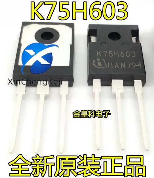 

10pcs original new K75H603 IKW75N60H3 TO-247 600V 75A