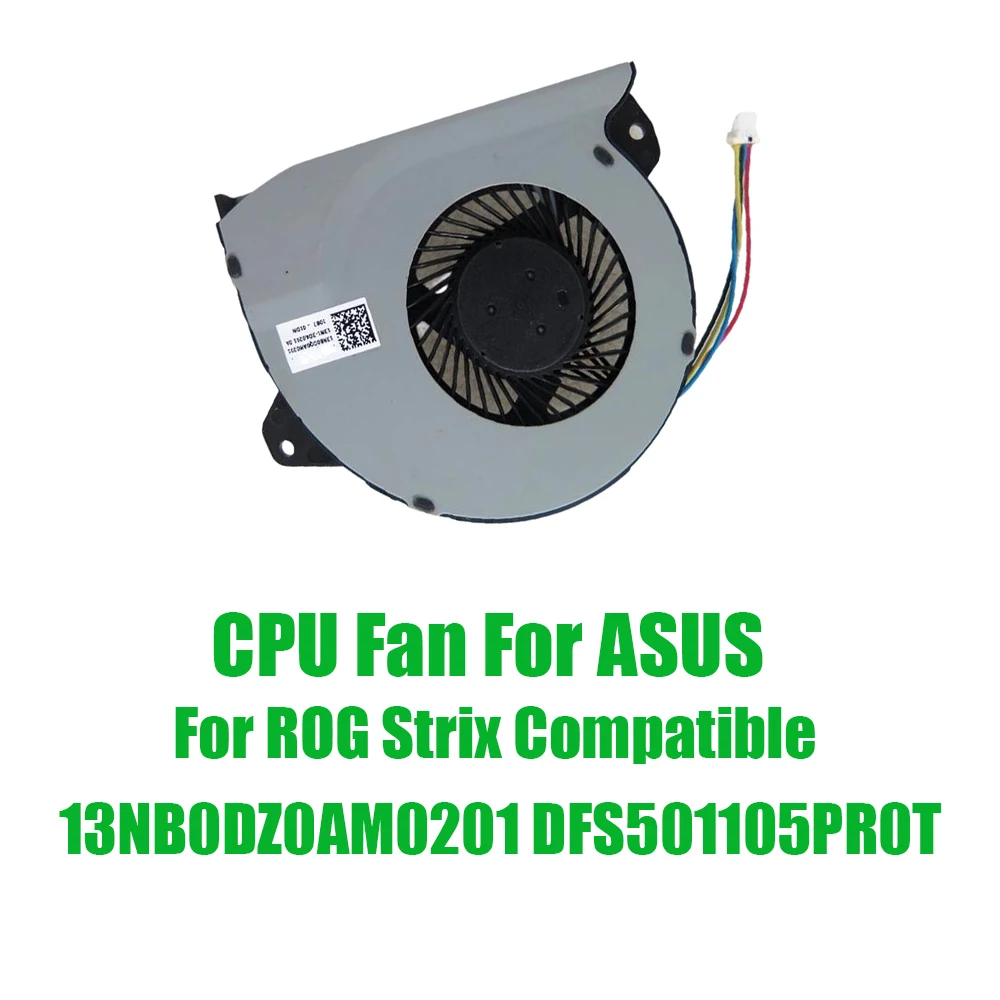 For ASUS For ROG Strix Compatible 13NB0DZ0AM0201 DFS501105PR0T DC5V Replacement Laptop CPU Fan