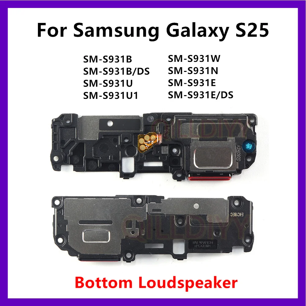 Loudspeaker For Samsung Galaxy S25 SM-S931B S931E/DS S931U Bottom Loud Speaker Buzzer Ringer Replacement Smartphone Repair Parts