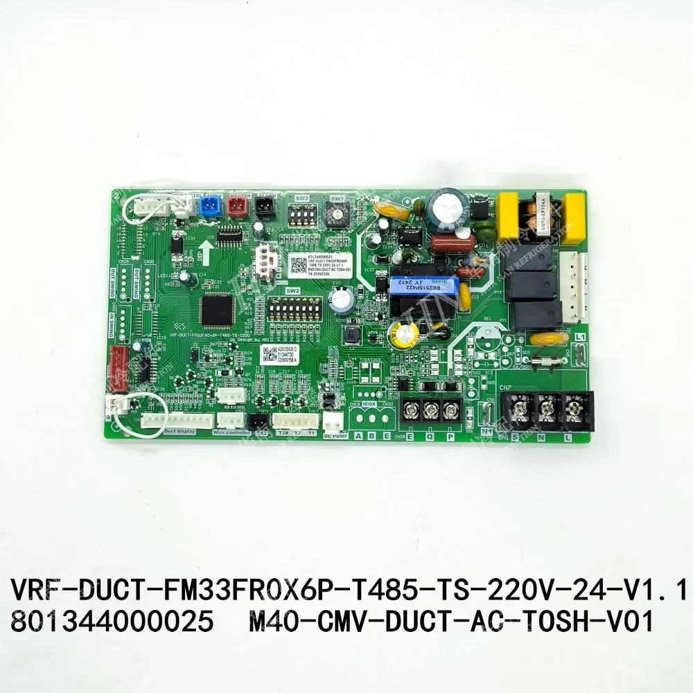 

New for Chigo air conditioning motherboard 801344000025 VRF-DUCT-FM33FR0X6P-T485-TS-220V M40-CMV-DUCT-AC-TOSH-V01