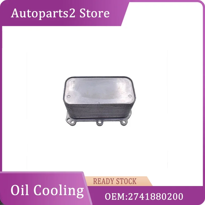 

2741880200 Engine Oil Cooling for Mercedes-benz E300 C300 2.0L 2016- High Quality Auto Parts