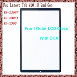 AAA For Lenovo Tab M10 HD 2nd Gen TB-X306 TB-X306F TB-X306X Touch Screen Panel Tablet Front Outer LCD Glass Lens With OCA