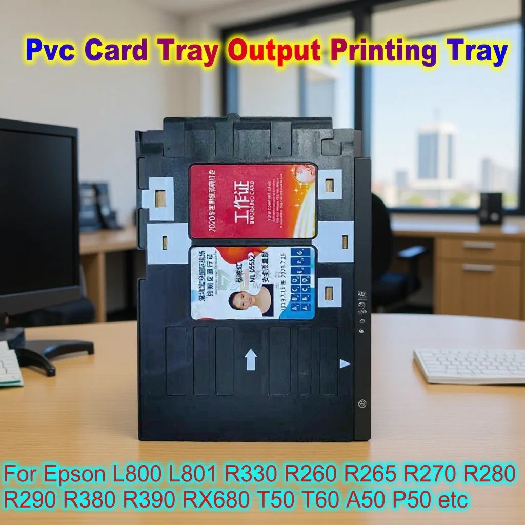 

L801 Pvc Card Tray Output Printing Tray Printer Holder Board for Epson L805 L800 Motherboard PVC Card Cards Tray Kit T60 P50 T50