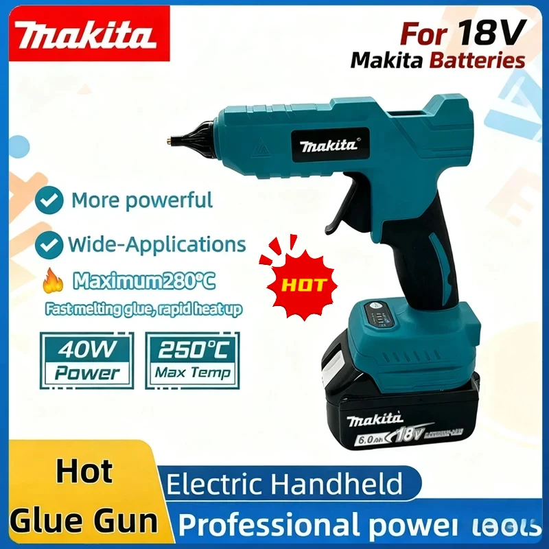 Makita Gun Glue For Packaging Decoration Electric Hot Melt Glue Gun 18V Li-ion Battery DIY Hot Melt