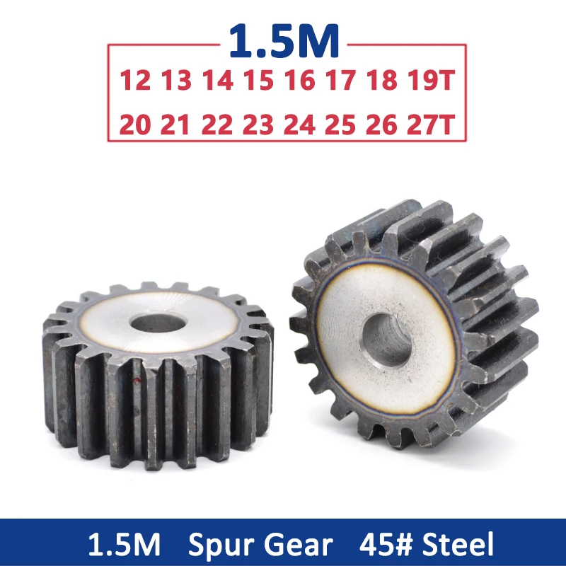 

1pc Spur Gear 1.5M 12T-27T Metal Transmission Gear 45# Steel 1.5 Modulus 12 13 14 15 16 17 18 19 20 21 22 23 24 25 26 27 Teeth