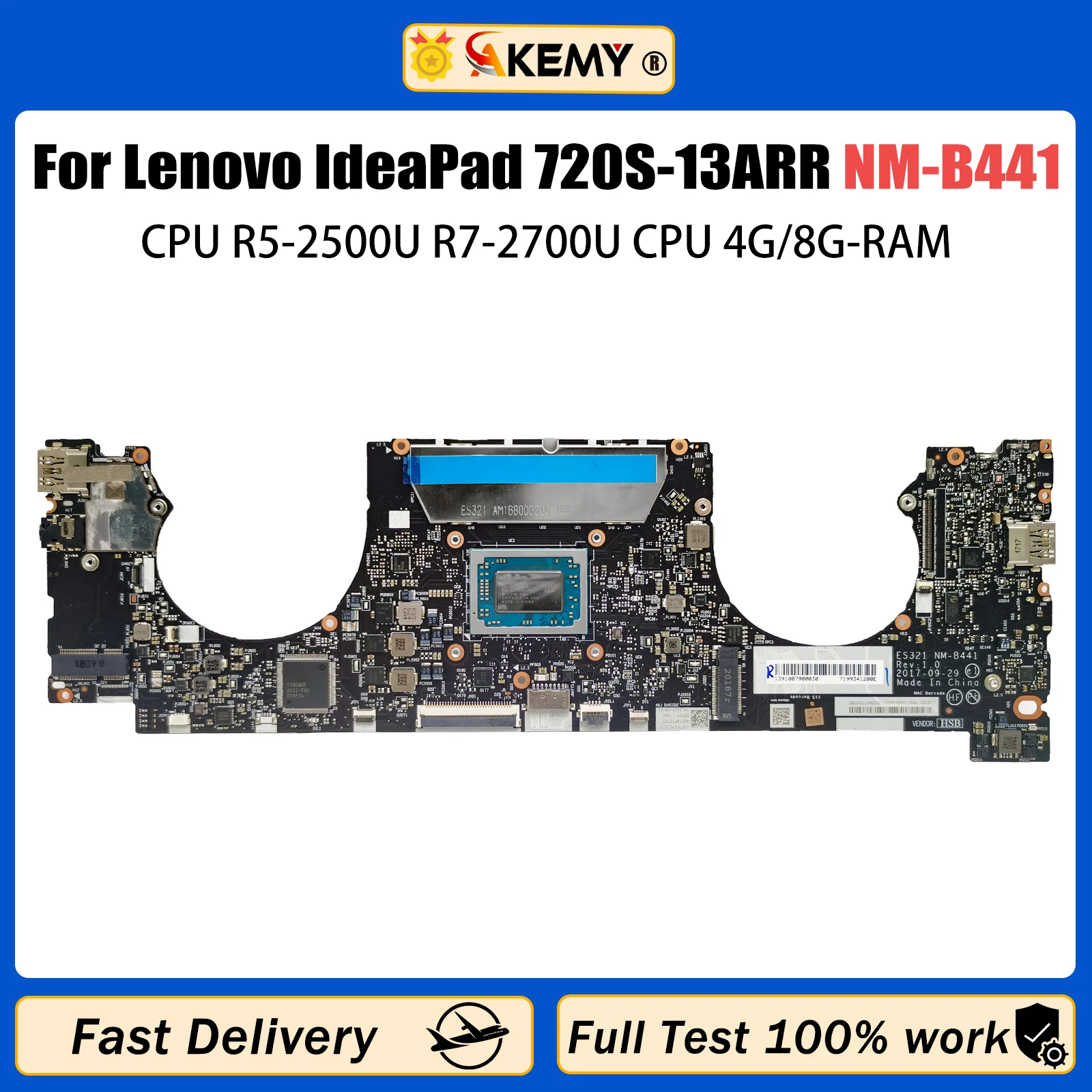 

AKEMY NM-B441 For Lenovo IdeaPad 720S-13ARR Laptop Motherboard With R5-2500U R7-2700U CPU 4G/8G-RAM 5B20Q59464 5B20Q59378