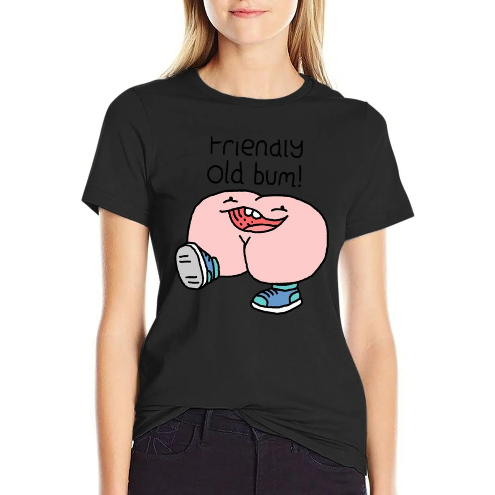 Willy Bum Bum - Friendly Old Bum! T-Shirt aesthetic clothes shirts graphic tees graphics black t-shirts for Women