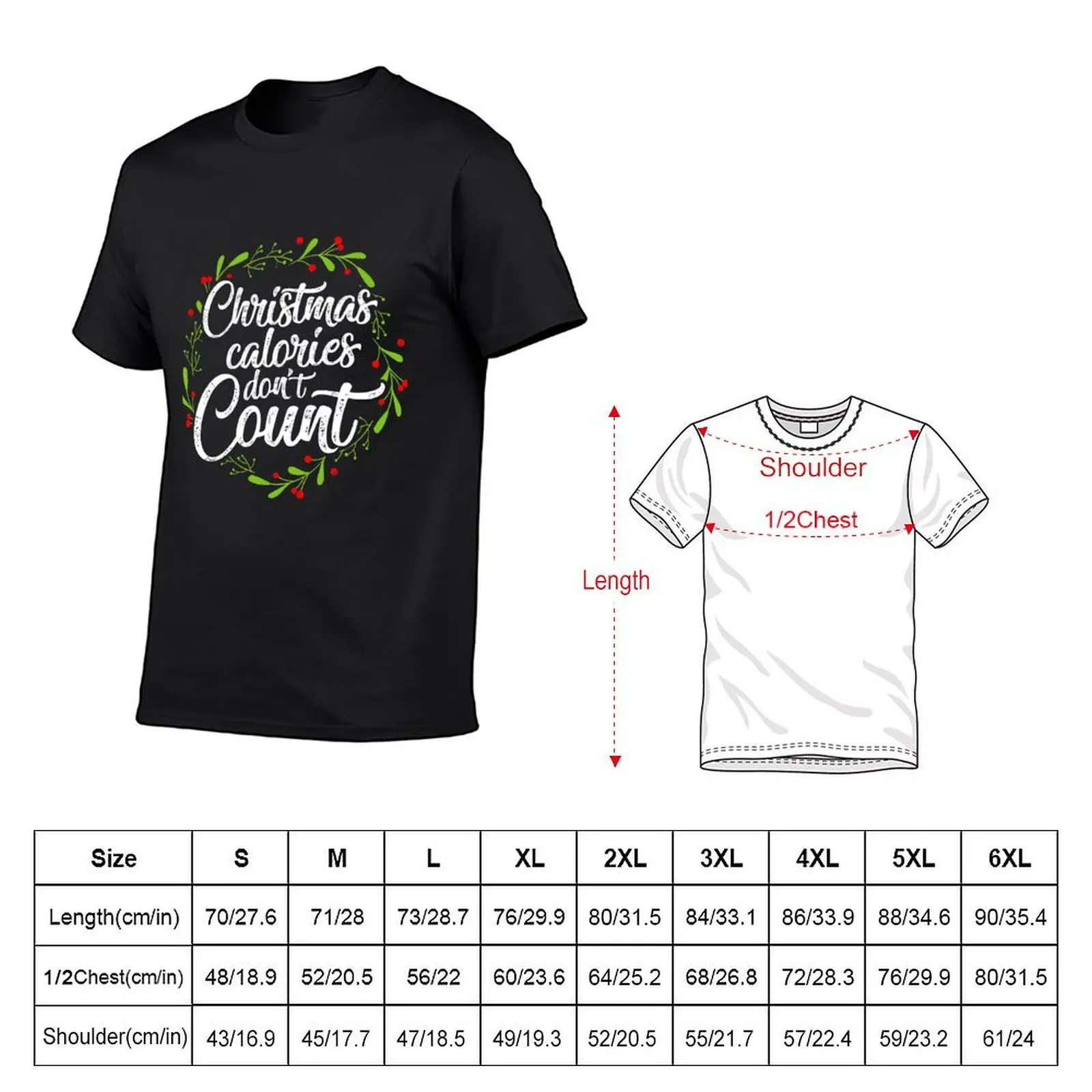 Christmas Calories don't count T-Shirt man t shirt vintage t shirts shirts graphic tees mens graphic t-shirts anime