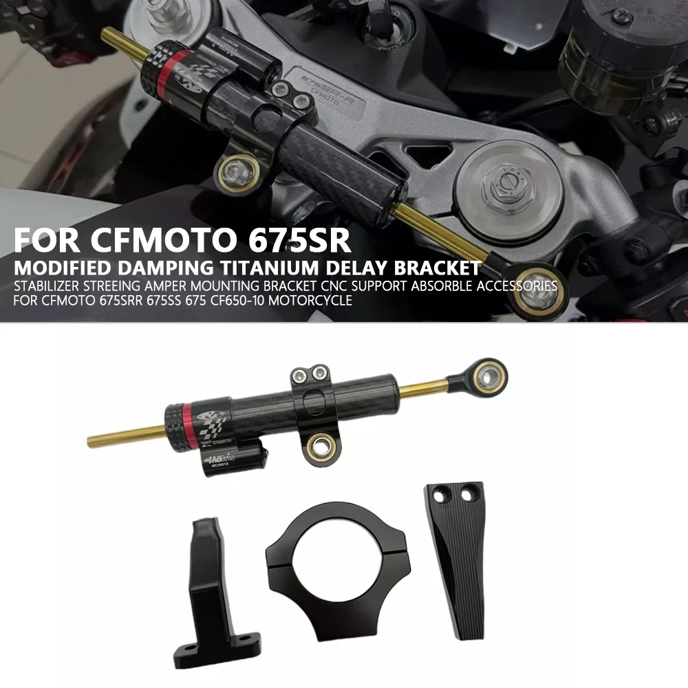 New Motorcycle For CFMOTO 675SR-R 675SRR  Adjustable Steering Damper Stabilizer Mounting Bracket Accessories Kit 675 SRR