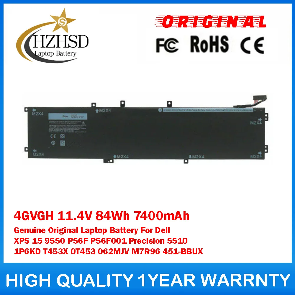 4GVGH 11.4V 84Wh 7400mAh Genuine Original Laptop Battery For Dell XPS 15 9550 P56F P56F001 Precision5510 1P6KD T453X 0T453 M7R96