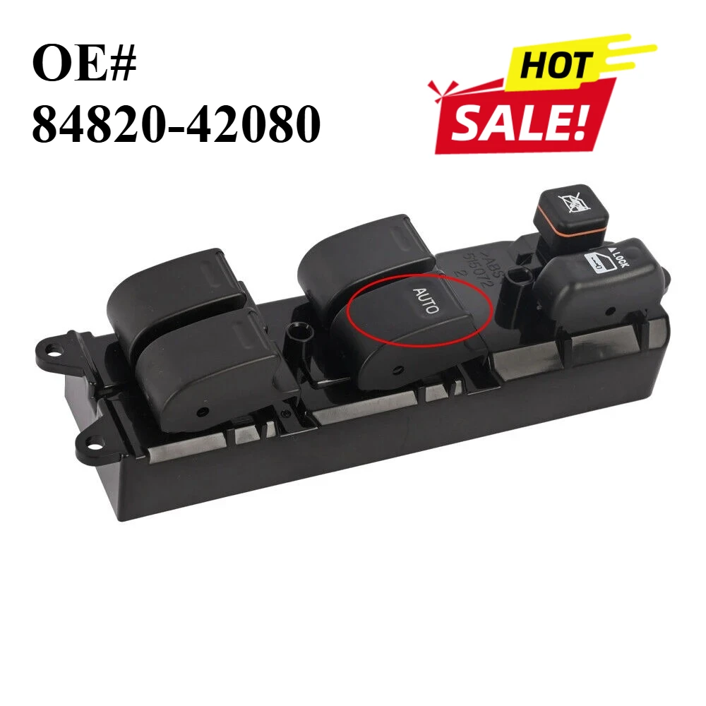 

Master Power Window Switch Right Hand Driver For Toyota RAV4 1997 1998 1999 2000 2001 2002 2003 2004 2005 OE/OEM 84820-42080