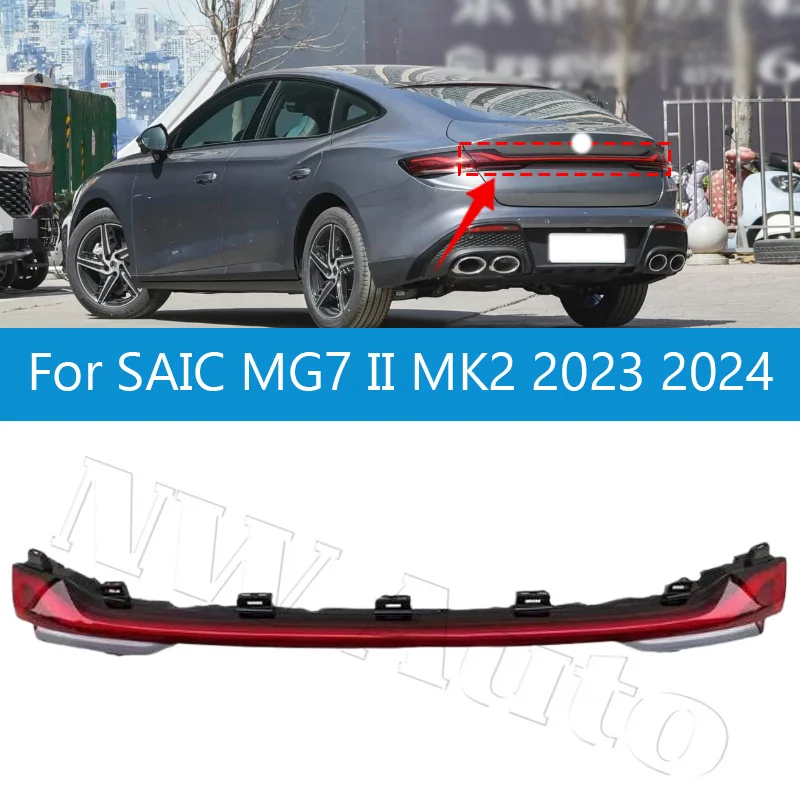 Through Taillight Rear Middle Lamp Full-Width Tail Light For SAIC MG7 II MK2 2023 2024 Brake Turn Signal Light
