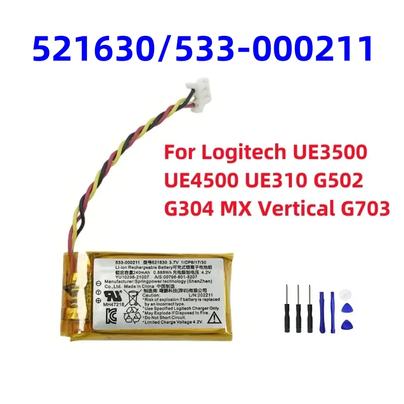 Original Replacement Battery 533-000211 521630 240mAh For Logitech UE3500 UE4500 UE310 G502 G304 MX Vertical G703 +Free Tools