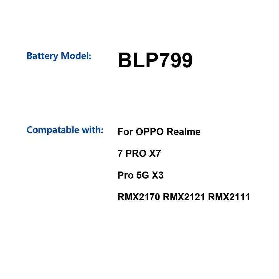 

Высокая совместимость 2250 мАч для Oppo Realme 7 Pro X7 5G X3 RMX2170 RMX2121 RMX2111 долговечный аккумулятор BLP799, аккумулятор для мобильного телефона
