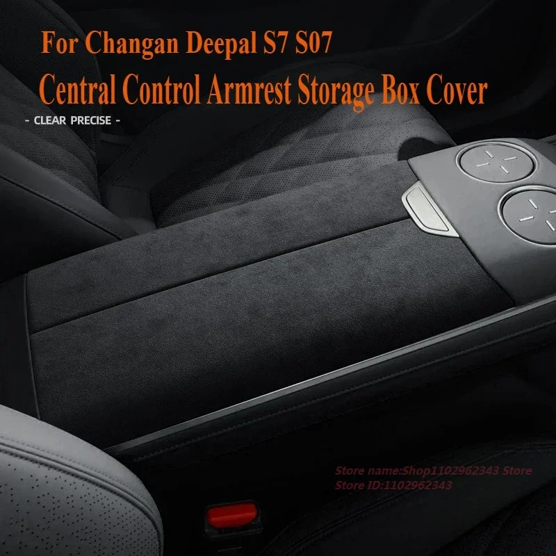 

Suitable For Changan Deepal S7 S07 Alcantara Suede Central Control Armrest Storage Box Cover Car Interior Decoration Accessories