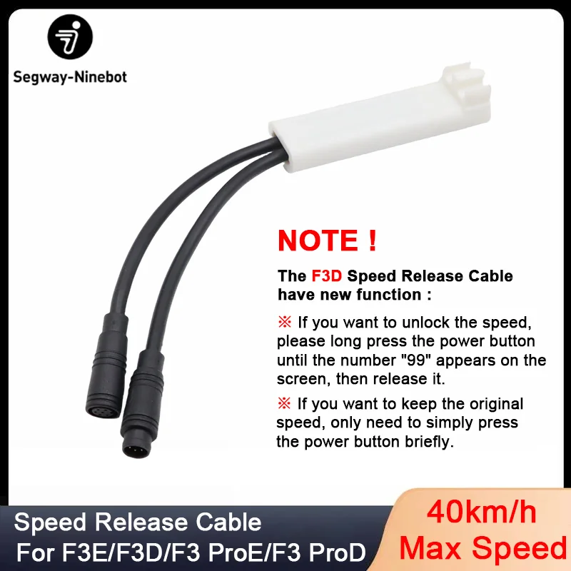 

Unlock Speed limit Line 40km/h for Ninebot by Segway F3 E/F3D/F3 ProE/F3 ProD E-Scooter Speed Breaking Cable Customized