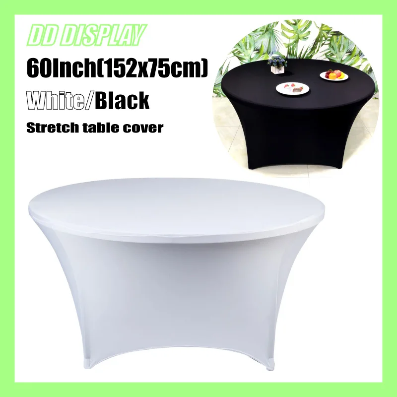 DD 152cm 60inch Round Tablecloth Cocktail Spandex Cover High Stretch Wedding Hotel Birthday Table Cover White Black Color