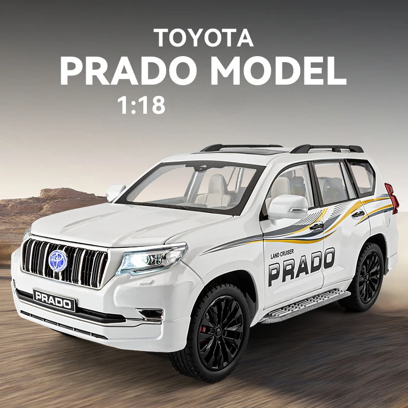 Diecast 1/18 Toyota Prado SUV Alloy Car Model Collection Diecast Toy Vehicle Boy Man Birthday Gift Miniature Voiture Sound Light