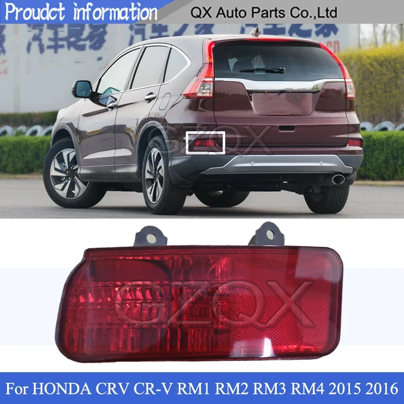 

CAPQX Rear Bumper Fog Light For HONDA CRV CR-V RM1 RM2 RM3 RM4 2015 2016 Tail Lamp Reflector Light Stop Lamp Brake Lamp Light