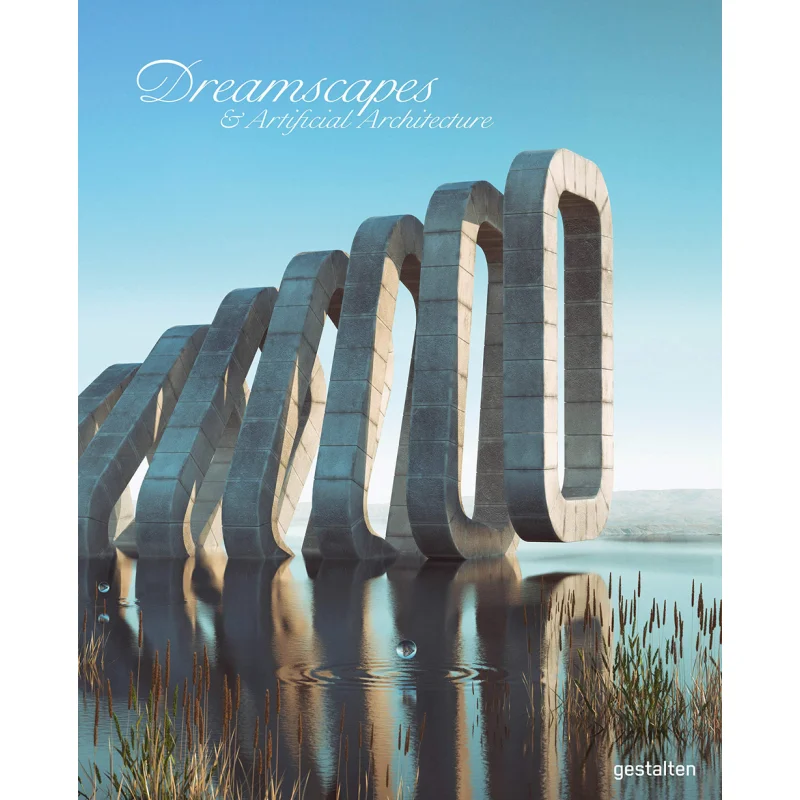 

Dreamscapes Surreal Spaces Architecture And Interiors Gestalten Die Gestalten Verlag 9783899552492 Book