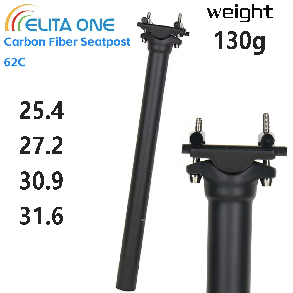 Tubo de sillín ELITA ONE ultraligero de fibra de carbono 25.4/27.2/30.9/31.6 para bicicleta de montaña/carretera, ultraligero, 62C