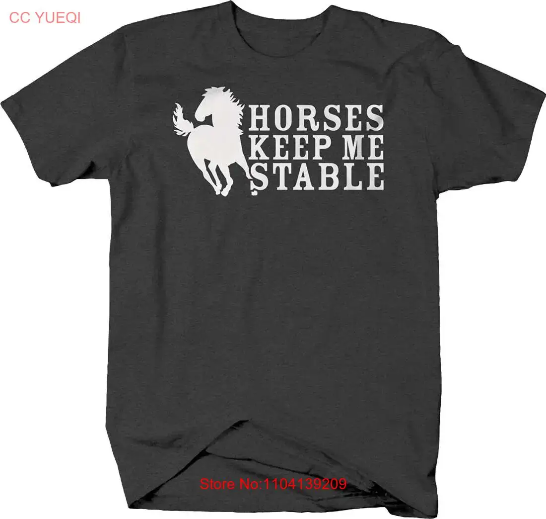 Horses keep me stable funny silhouette riding equestrian T Shirt for Men long sleeves