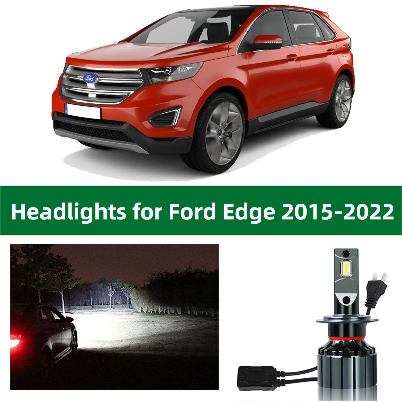 

Car Headlamp Bulbs For Ford Edge 2015 2016 2017 2018 2019 2020 2021 2022 LED Headlight Low Beam High Beam Lights Auto Lighting