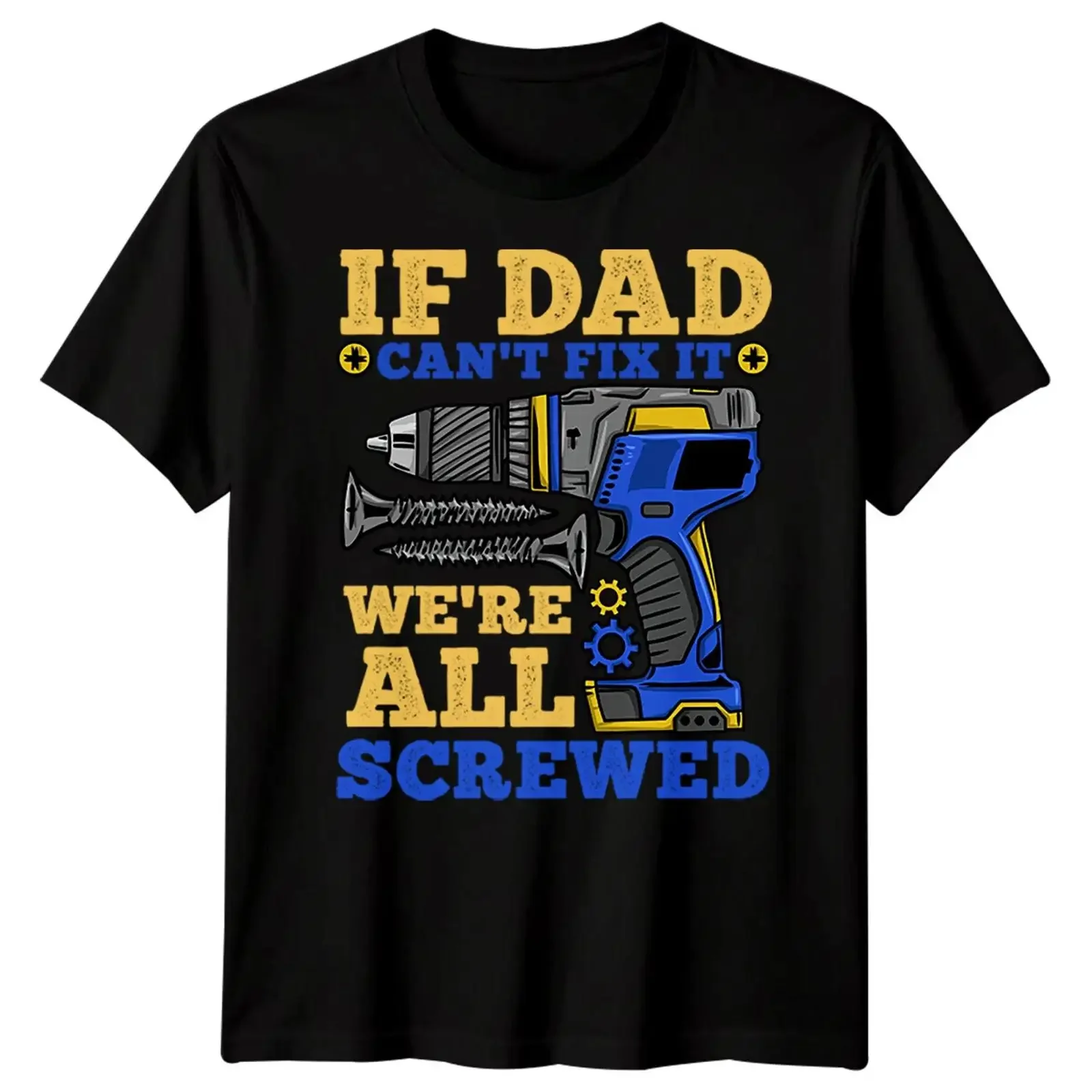 Lustiges Herren T Shirt If Dad Cant Fix It Vatertag Bester Papa aller Zeiten FD vintage Washed Breathable Comfortable