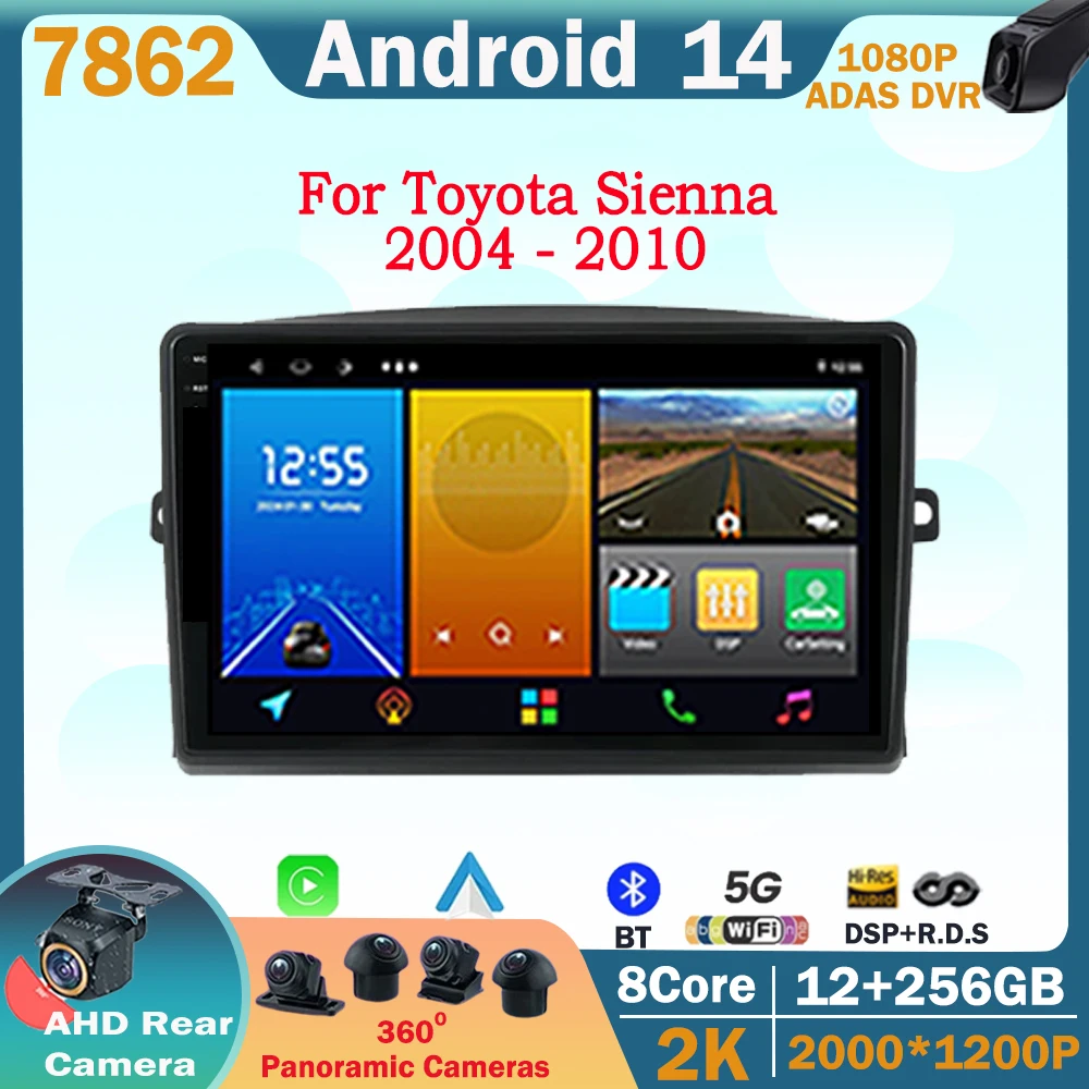 Android 14 Carplay Auto For Toyota Sienna 2004 2005 2006 - 2010 Car Radio 4G WIFI Player Multimedia srereo Navigation Video BT