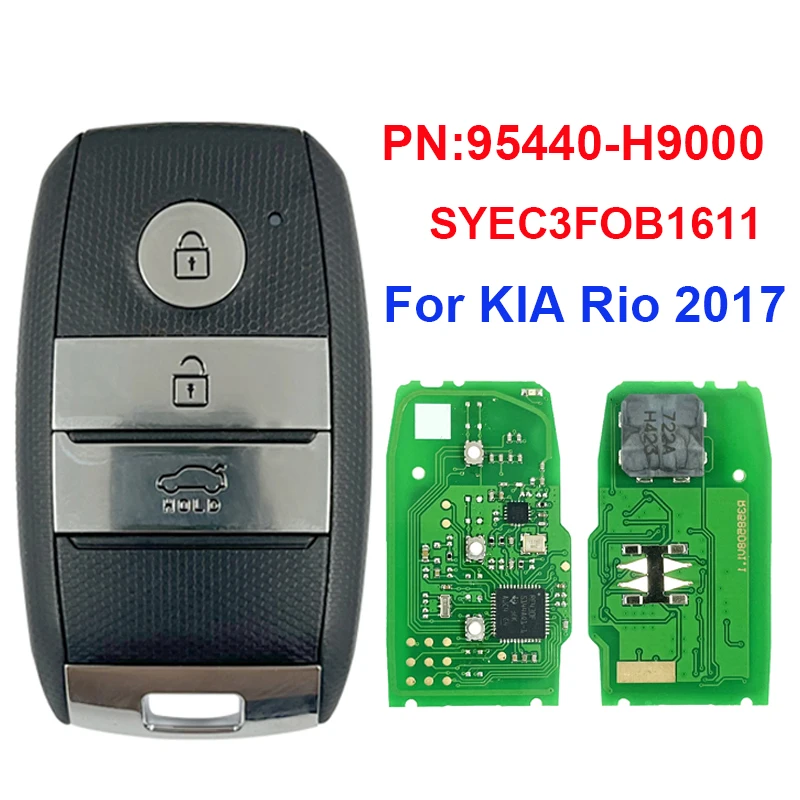 CN051149 Aftermarket Smart Remote Key Fob For KIA Rio 2017 433MHz 8A Chip Part Number 95440-H9000 FCCID:SYEC3FOB1611